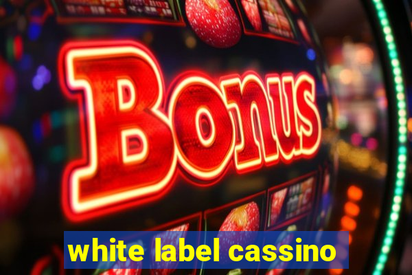 white label cassino